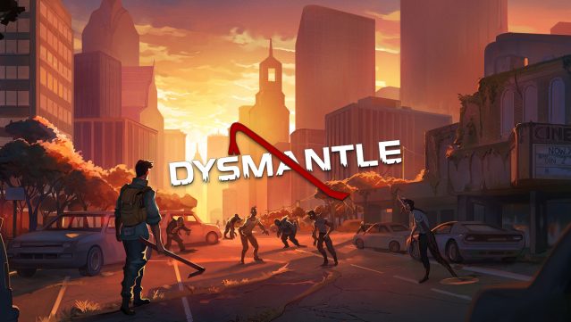 DYSMANTLE Free Download