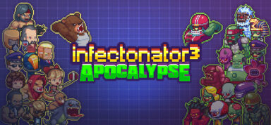Infectonator 3: Apocalypse Free Download