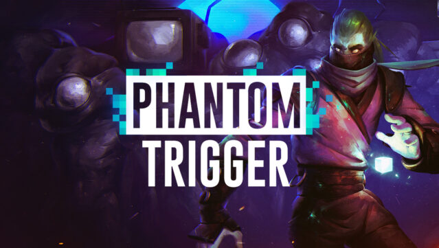 Phantom Trigger Free Download