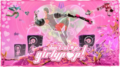 Don't Stop, Girlypop! Free Download