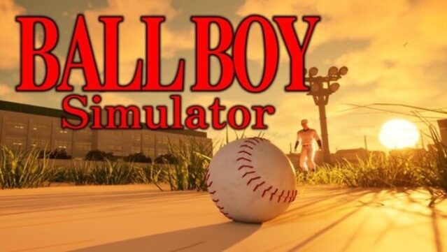 BALL BOY Simulator Free Download